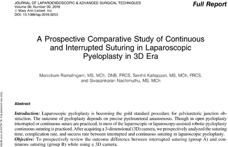 A Prospective Comparative Study of Continuous and Interrupted Suturing in Laparoscopic Pyeloplasty in 3D Era